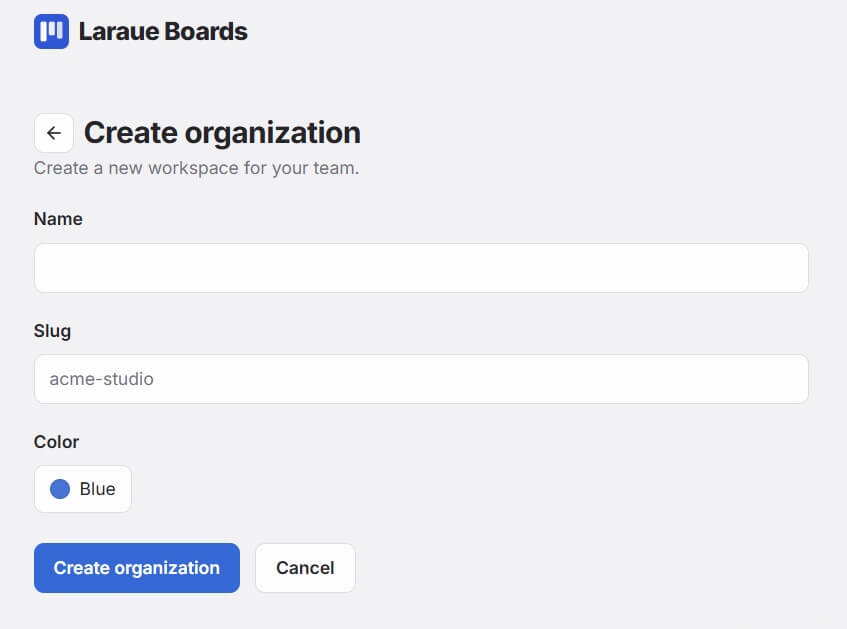 The Create organization form, with Name, Slug, and Color fields